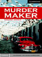 Cambridge English Readers Level 6 Murder Maker with Downloadable Audio