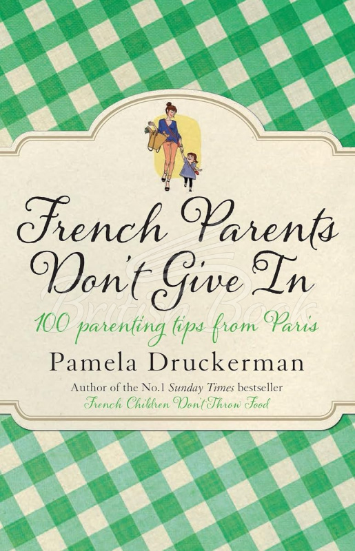 Книга French Parents Don't Give In изображение