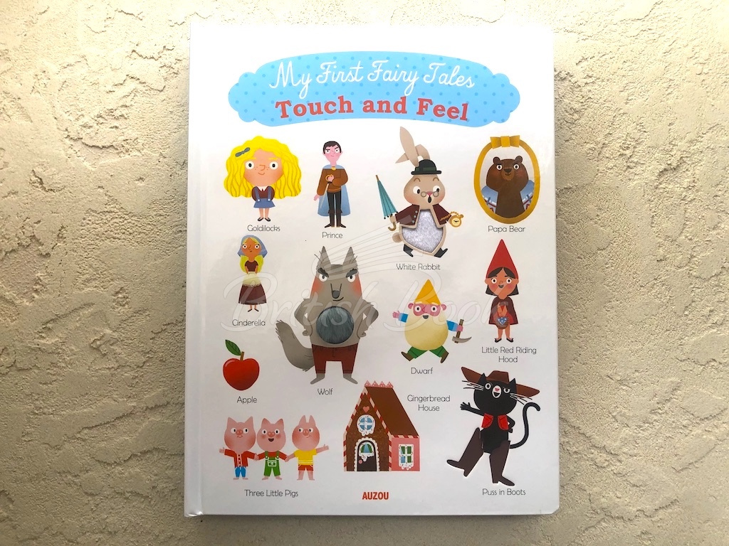 Книга My First Fairy Tales Touch and Feel изображение 2