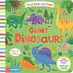 First Facts and Flaps: Giant Dinosaurs