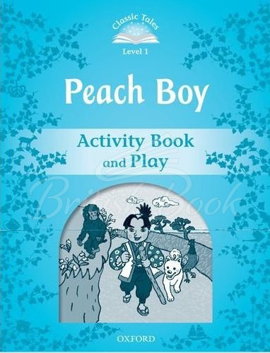 Робочий зошит Classic Tales Level 1 Peach Boy Activity Book and Play зображення