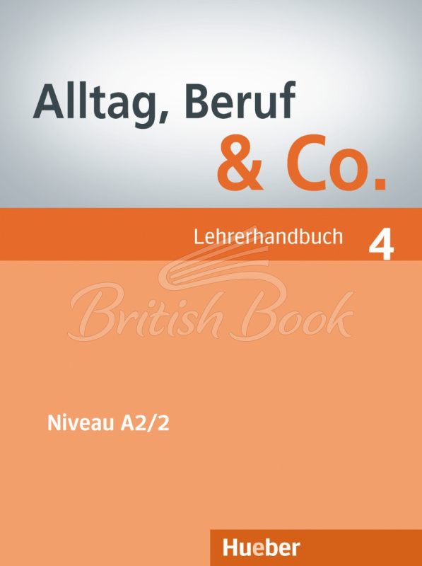 Книга для учителя Alltag, Beruf und Co. 4 Lehrerhandbuch изображение