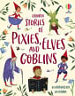 Stories of Pixies, Elves and Goblins