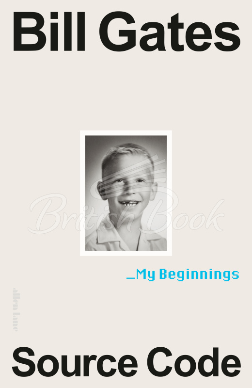 Книга Source Code: My Beginnings изображение