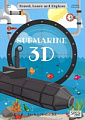 Travel, Learn and Explore: Submarine 3D