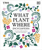 RHS What Plant Where Encyclopedia