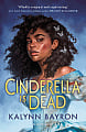 Cinderella Is Dead