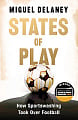 States of Play: How Sportswashing Took Over Football