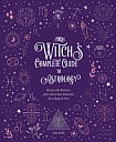 The Witch's Complete Guide to Astrology