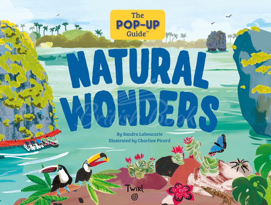 Книга The Pop-Up Guide: Natural Wonders зображення
