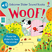 Usborne Slider Sound Books: Woof!