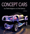 Concept Cars: New Technologies for the 21st Century