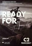 Ready for C2 Proficiency Workbook with key and Digital Workbook