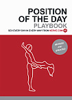Position of the Day Playbook (Revised and Updated)