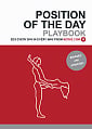 Position of the Day Playbook (Revised and Updated)