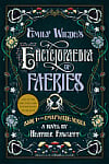 Emily Wilde's Encyclopaedia of Faeries (Book 1)