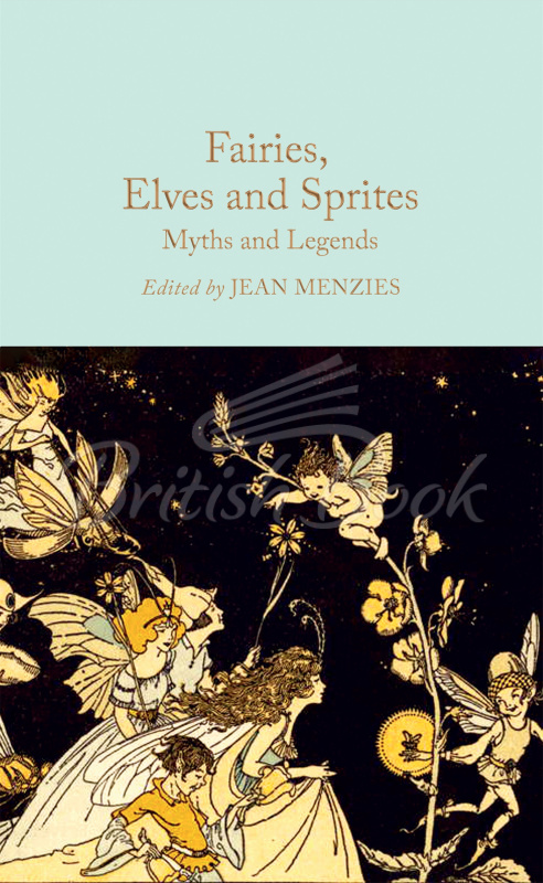 Книга Fairies, Elves and Sprites: Myths and Legends зображення