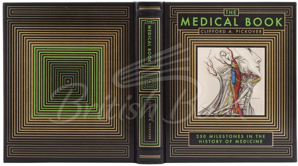 Книга The Medical Book: 250 Milestones in the History of Medicine зображення 4