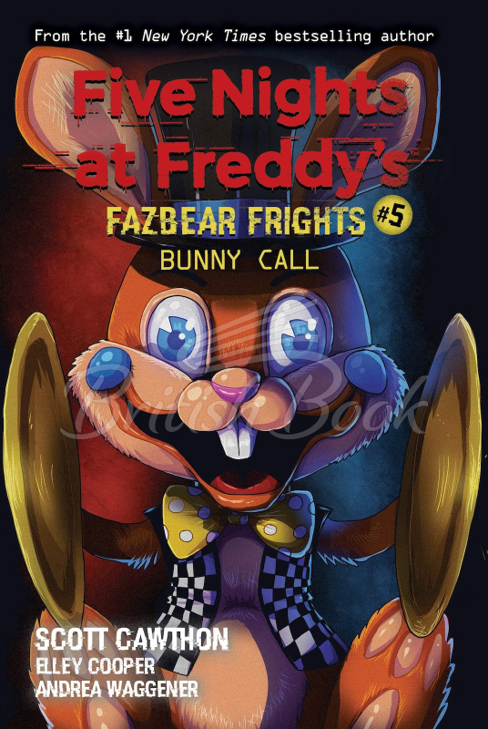Книга Five Nights at Freddy's: Fazbear Frights #5 Bunny Call зображення