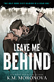 Leave Me Behind