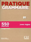 Pratique Grammaire B1