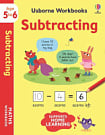 Usborne Workbooks: Subtracting (Age 5 to 6)