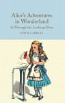 Alice's Adventures in Wonderland and Through the Looking-Glass