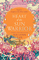 Heart of the Sun Warrior (Book 2)