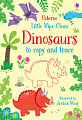 Little Wipe-Clean Dinosaurs to Copy and Trace