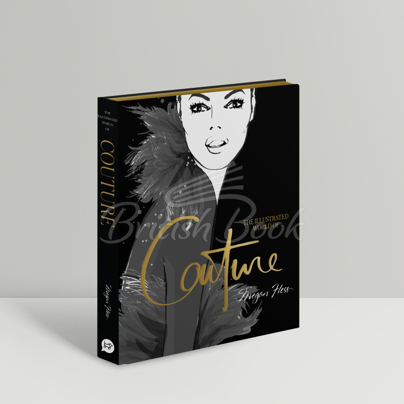 Книга The Illustrated World of Couture зображення 7