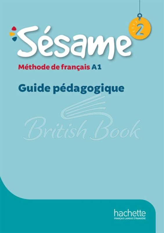 Книга для вчителя Sésame 2 Guide pédagogique зображення