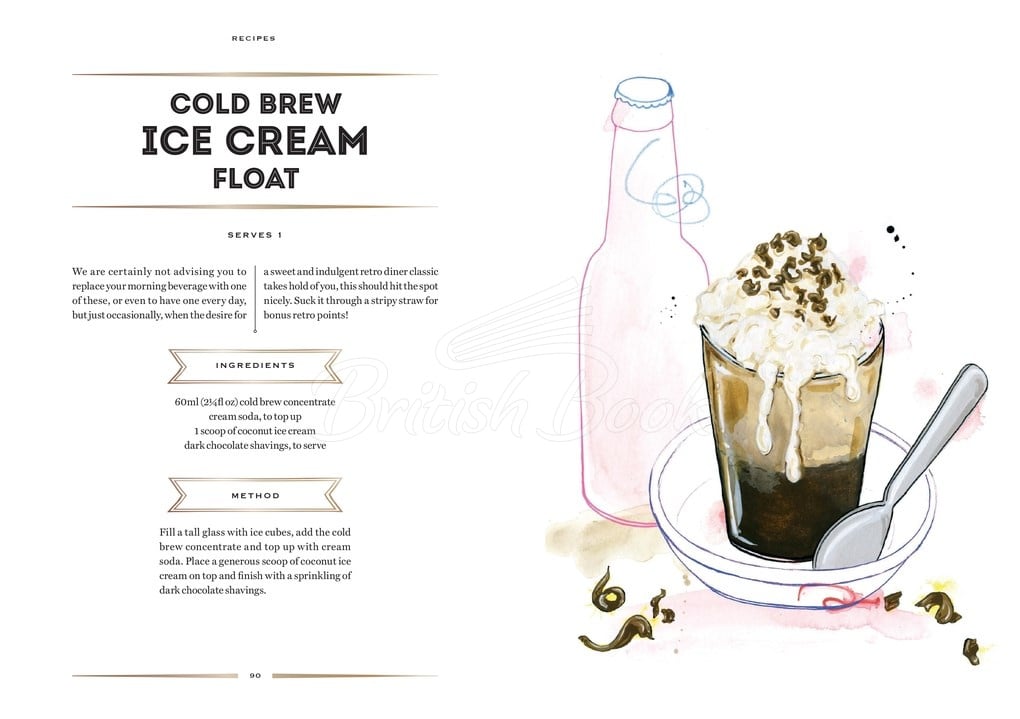 Книга Cold Brew Coffee: Techniques, Recipes & Cocktails изображение 4