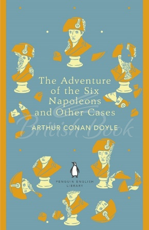 Книга The Adventure of the Six Napoleons and Other Cases зображення