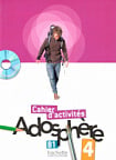 Adosphère 4 Cahier d'activités avec CD-ROM