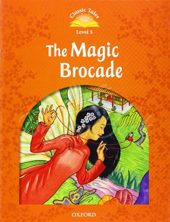 Книга Classic Tales Level 5 The Magic Brocade Audio Pack изображение
