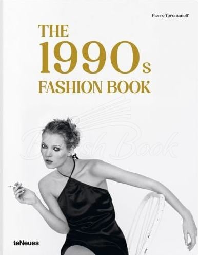 Книга The 1990s Fashion Book изображение