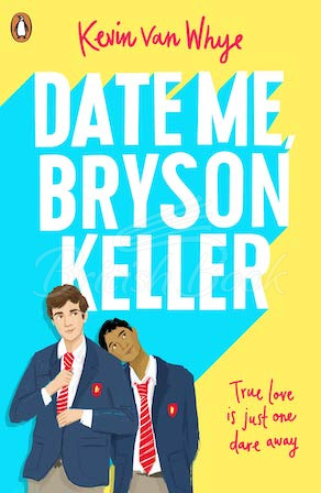 Книга Date Me, Bryson Keller зображення