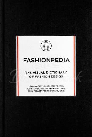 Книга Fashionpedia: The Visual Dictionary of Fashion Design зображення