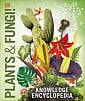 Knowledge Encyclopedia Plants and Fungi!