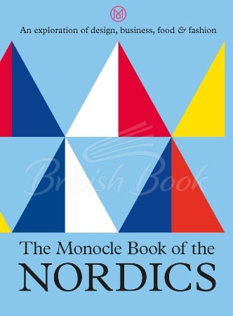 Книга The Monocle Book of the Nordics зображення