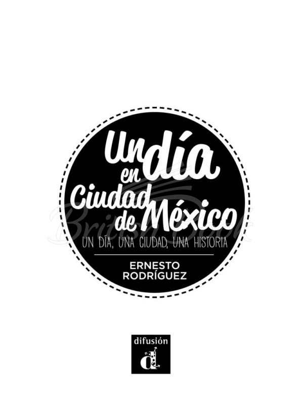 Книга Un día en Ciudad de México con Mp3 Descargable (Nivel A1) изображение 1