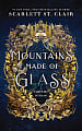 Mountains Made of Glass (Book 1)