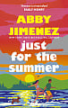 Just For The Summer (Book 3)