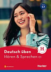 Hören und Sprechen C1