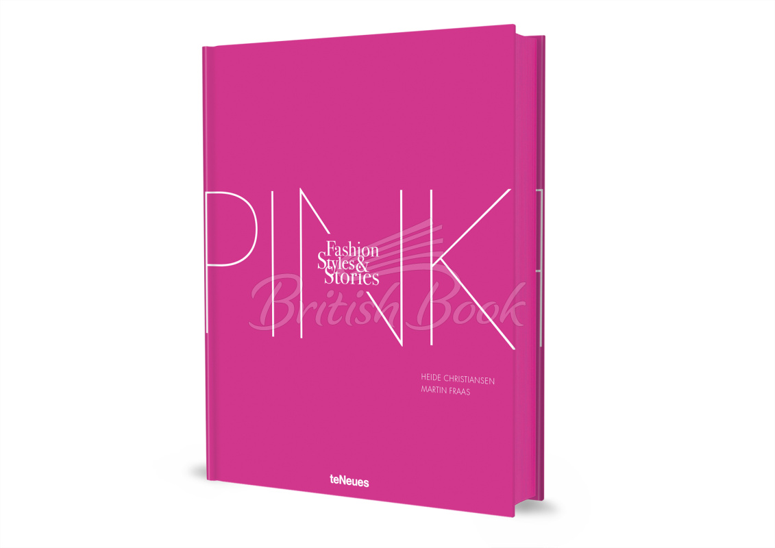 Книга The Pink Book: Fashion, Styles & Stories зображення 1
