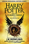 Harry Potter and the Cursed Child. Parts One and Two (Special Rehearsal Edition)