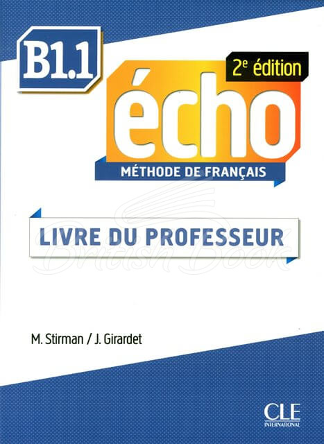 Книга для учителя Écho 2e Édition B1.1 Livre de professeur изображение