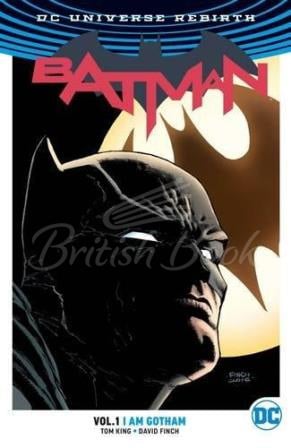 Книга DC Universe Rebirth: Batman Vol. 1 I am Gotham зображення
