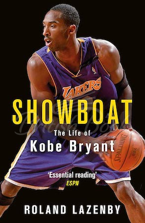 Книга Showboat: The Life of Kobe Bryant зображення