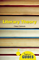 A Beginner's Guide: Literary Theory